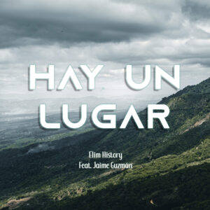 Hay un lugar - Elim History - Multitrack