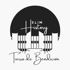 Tierra de Bendicion - Elim History