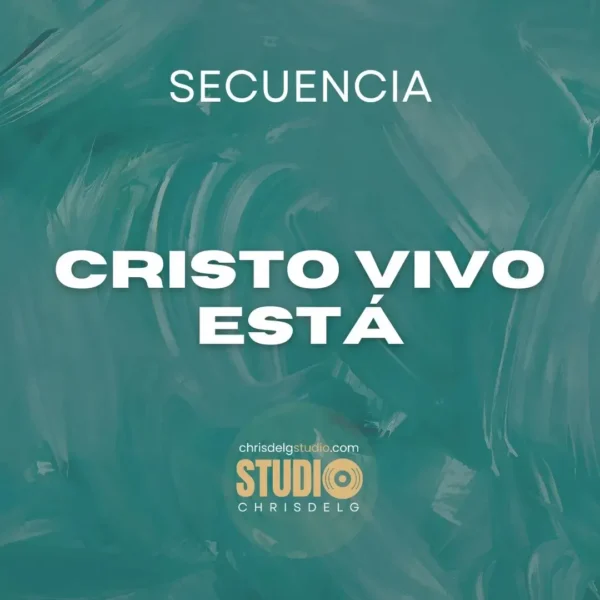 Cristo Vivo Esta - Luigi Castro - Secuencia