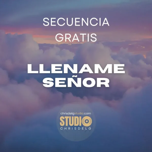 Llename Señor - Marcos Wiit - Secuencia Gratis