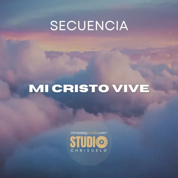 Mi Cristo Vive - Danny Berrios - Secuencia Mi Cristo Vive - Danny Berrios - Secuencia