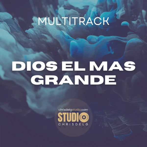 Dios el mas grande - Multitrack Dios el mas grande - Multitrack